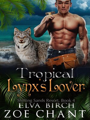 cover image of Tropical Lynx's Lover